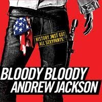 Bloody Bloody Andrew Jackson